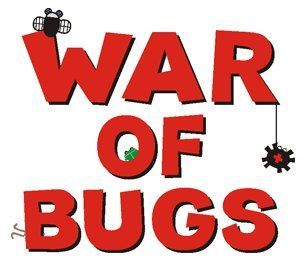 War of Bugs