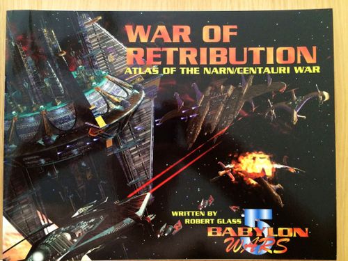 War of Retribution: Atlas of the Narn-Centauri War