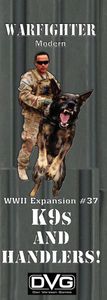 Warfighter: Expansion #37 – K9 & Handlers