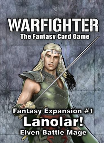 Warfighter: Fantasy Expansion #1 – Lanolar: Elven Battle Mage