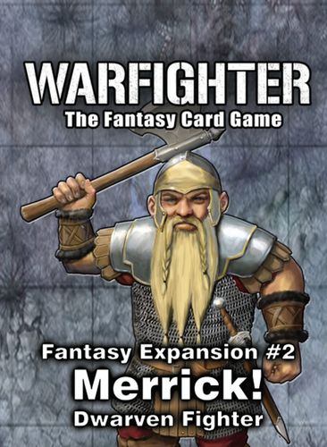 Warfighter: Fantasy Expansion #2 – Merrick: Dwarven Fighter