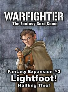 Warfighter: Fantasy Expansion #3 – Lightfoot: Halfling Thief