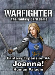 Warfighter: Fantasy Expansion #4 – Joanna: Human Paladin