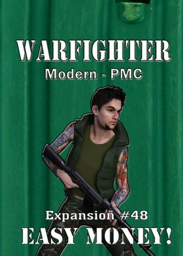 Warfighter: Modern PMC Expansion #48 – Easy Money