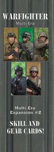 Warfighter: Multi-Era Expansion #2 – Skills and Gear Cards!