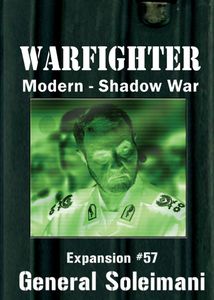 Warfighter Shadow War: Expansion #57 – General Soleimani