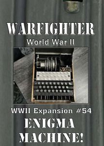 Warfighter: WWII Expansion #54 – Enigma Machine