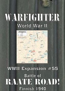 Warfighter: WWII Expansion #55 – Battle of Raate Road