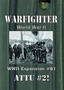 Warfighter: WWII Expansion #61 – Attu #2