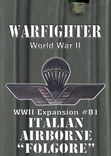 Warfighter: WWII Expansion #81 – Italian Airborne 