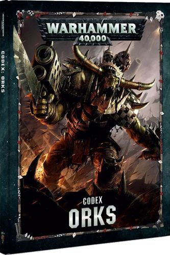 Warhammer 40,000 (Eighth Edition): Codex – Orks
