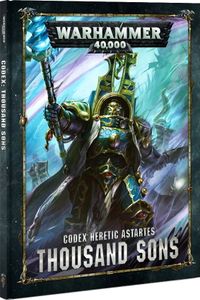 Warhammer 40,000 (Eighth Edition): Codex – Thousand Sons