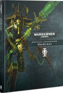 Warhammer 40,000 (Eighth Edition): Psychic Awakening – Pariah
