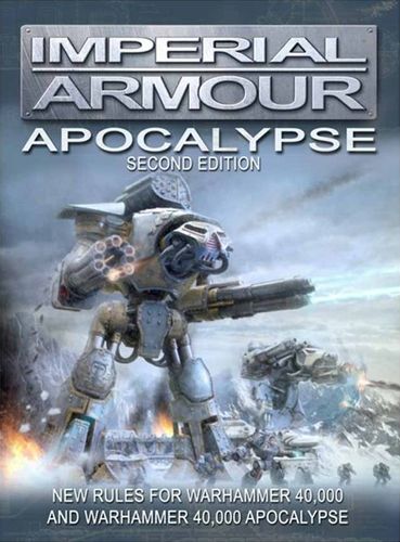 Warhammer 40,000: Imperial Armour – Apocalypse Second Edition