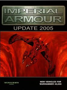 Warhammer 40,000: Imperial Armour – Update 2005