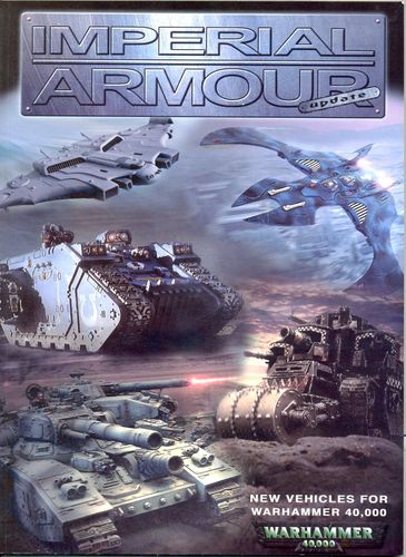 Warhammer 40,000: Imperial Armour – Update