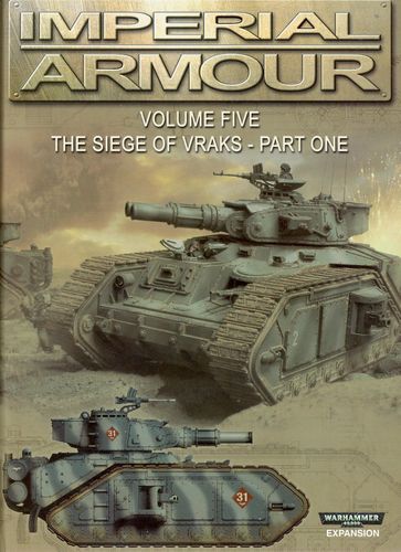 Warhammer 40,000: Imperial Armour – Volume Five: The Siege of Vraks – Part One