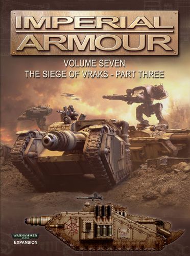 Warhammer 40,000: Imperial Armour – Volume Seven: The Siege of Vraks – Part Three