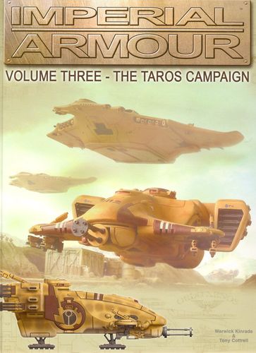 Warhammer 40,000: Imperial Armour – Volume Three: The Taros Campaign