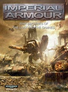 Warhammer 40,000: Imperial Armour – War Machines of the Lost and the Damned
