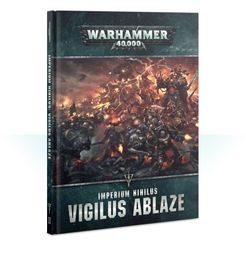 Warhammer 40,000: Imperium Nihilus – Vigilus Ablaze