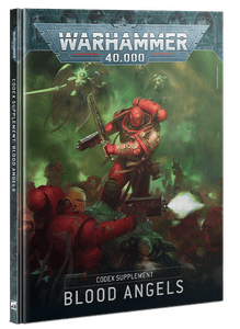 Warhammer 40,000 (Ninth Edition): Codex Supplement – Blood Angels