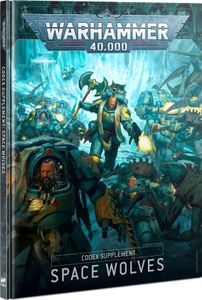 Warhammer 40,000 (Ninth Edition): Codex Supplement – Space Wolves
