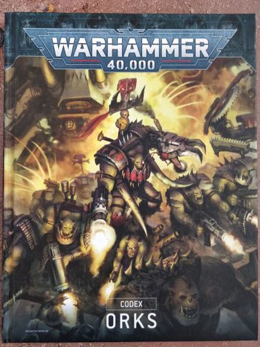 Warhammer 40,000 (Ninth Edition): Codex – Orks