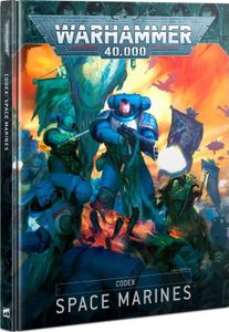 Warhammer 40,000 (Ninth Edition): Codex – Space Marines