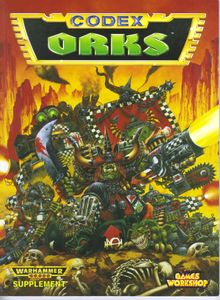 Warhammer 40,000 (Second Edition): Codex – Orks