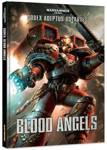 Warhammer 40,000 (Seventh Edition): Codex Adeptus Astartes – Blood Angels