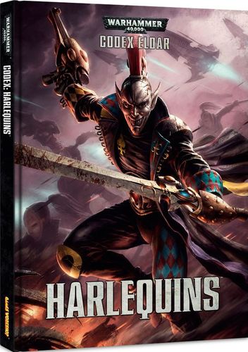 Warhammer 40,000 (Seventh Edition): Codex Eldar – Harlequins
