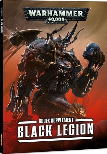 Warhammer 40,000 (Seventh Edition): Codex Supplement – Black Legion