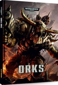 Warhammer 40,000 (Seventh Edition): Codex – Orks