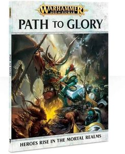 Warhammer Age of Sigmar: Path to Glory