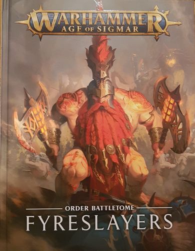 Warhammer Age of Sigmar (Second Edition): Order Battletome – Fyreslayers