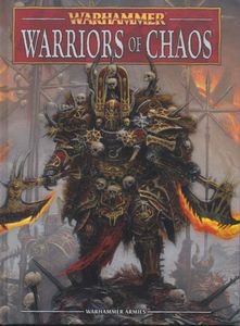Warhammer (Eighth Edition): Warriors of Chaos