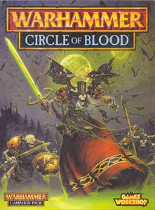 Warhammer (Fifth Edition): Circle of Blood