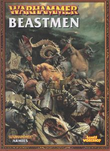 Warhammer (Seventh Edition): Beastmen