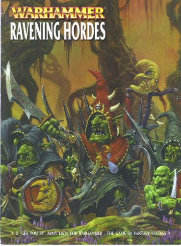 Warhammer (Sixth Edition): Ravening Hordes