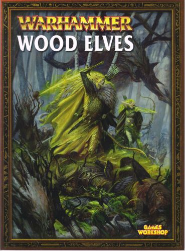 Warhammer (Sixth Edition): Wood Elves