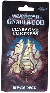 Warhammer Underworlds: Gnarlwood – Fearsome Fortress Rivals Deck