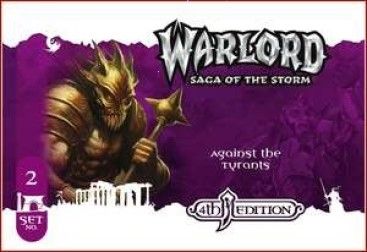 Warlord: Saga of the Storm – Against the Tyrants