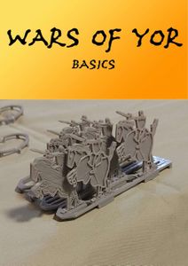 Wars of Yor: Basics