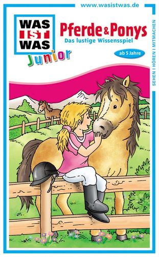 Was ist Was: Junior – Pferde & Ponys