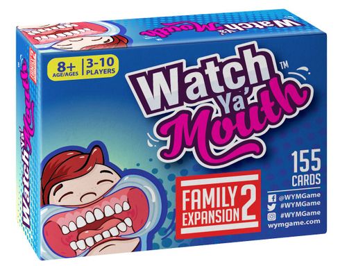 Watch Ya' Mouth: Family Expansion #2