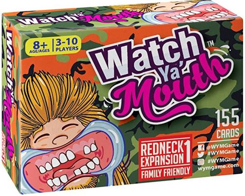 Watch Ya' Mouth: Redneck Expansion #1