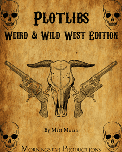 Weird & Wild West Edition