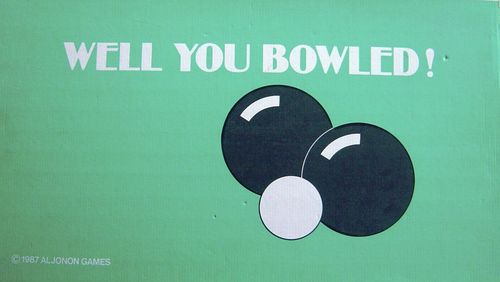 Well You Bowled!