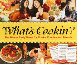 What's Cooking?: The Ultimate Party Game for Cooks, Foodies & Friends